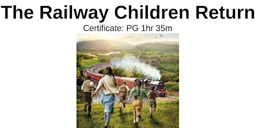 Sandbach Community Cinema - The Railway Children