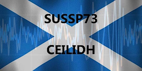 SUSSP73 CEILIDH primary image