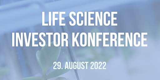 Life Science Investor Konference den 29.8.2022