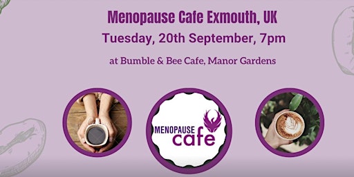 Menopause Cafe Exmouth UK