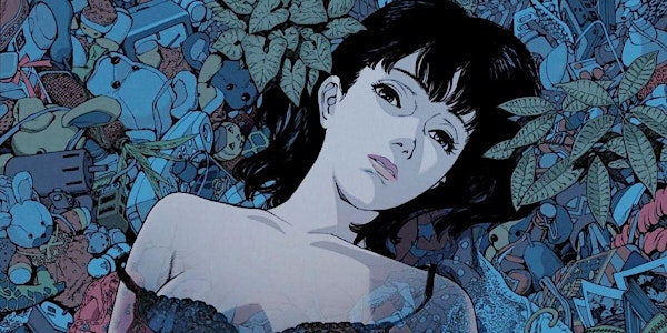 Anime At The Revue: PERFECT BLUE