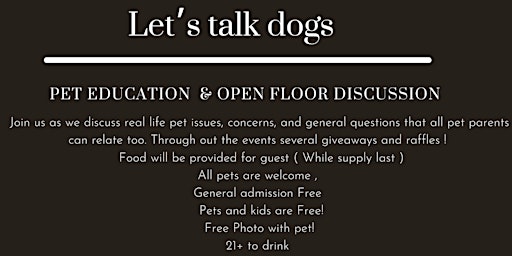 Let’s talk dogs