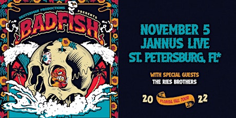 BADFISH "A Tribute to Sublime" w/ The Ries Brothers - St. Pete