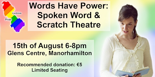 Words Have Power: Spoken Word and Scratch Theatre