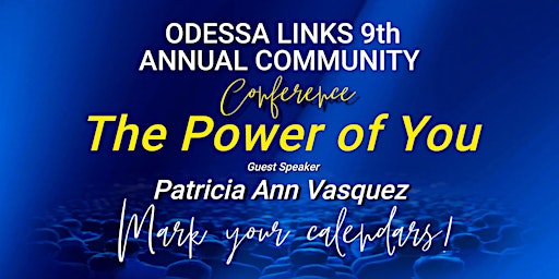 Odessa Links 9th Annual Community Conference