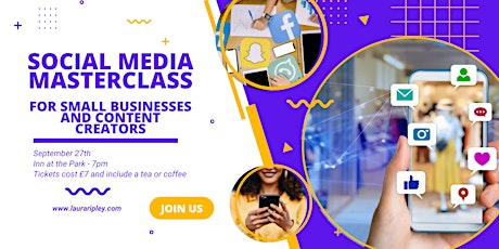 Social Media Masterclass - for small businesses and content creators
