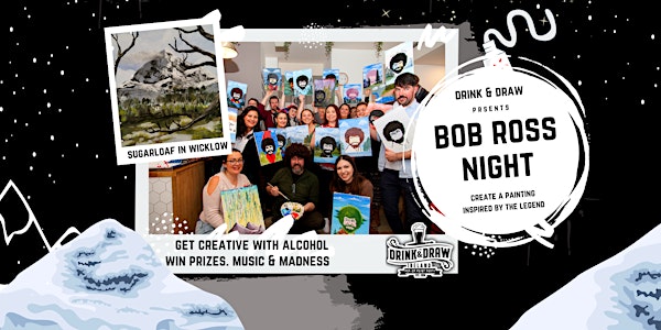 Drink and Draw Paint Night (Bob Ross Style - Paint A Mountain)