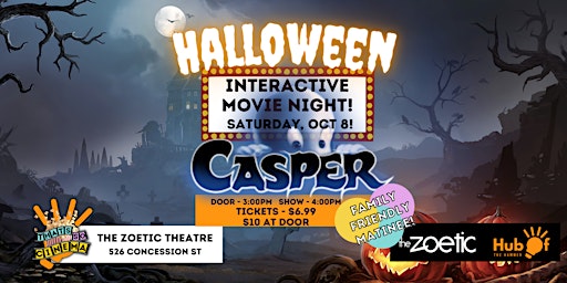 CASPER  @ The Zoetic - Interactive Movie Night - Thats So Cinema