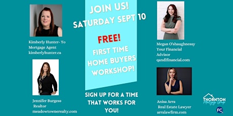 First Time Home Buyers Workshop