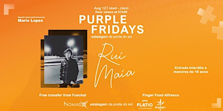 Sunset Socials @ Purple Fridays W/ the return of Rui Maia & Live Visuals