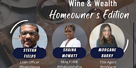 Wine & Wealth: Homeowner's Edition