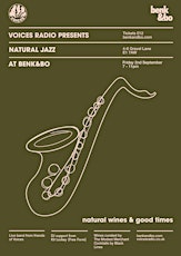 Natural Jazz Club presented by Voices at Benk & Bo 02.09.22