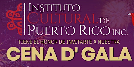 Cena de Gala Instituto Cultural de Puerto Rico, Inc.