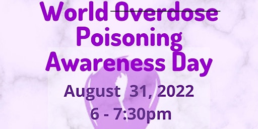 World Overdose/Poisoning Awareness Day
