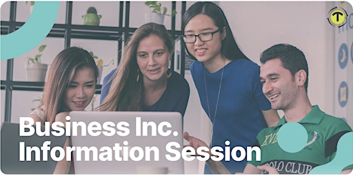 Business Inc. Information Session (Fairview Branch )