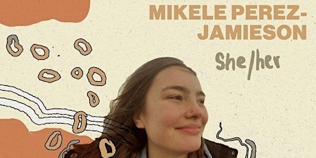 The Hen Collective Presents: Mikele Perez-Jamieson