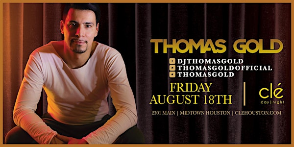 Thomas Gold / Friday August 18th / Clé