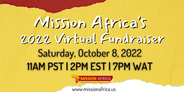 Mission Africa's 2022 Virtual Fundraiser