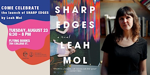 Join us for the launch of Leah Mol's SHARP EDGES
