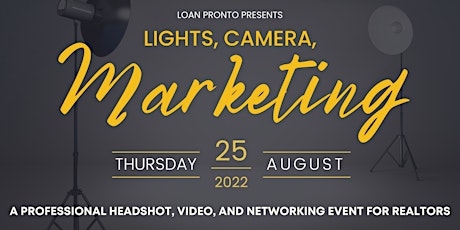 Lights, Camera, Marketing: Professional Networking Event for Realtors