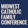 Logotipo de Midwest Catholic Family Conference