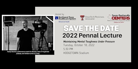 Northwest Texas Healthcare System — 2022 Hugh A. Pennal Lecture Series