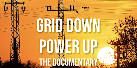 GRID DOWN !! POWER UP !!!!