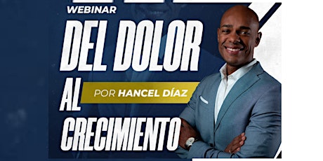 DEL DOLOR AL CRECIMIENTO - WEBINAR primary image