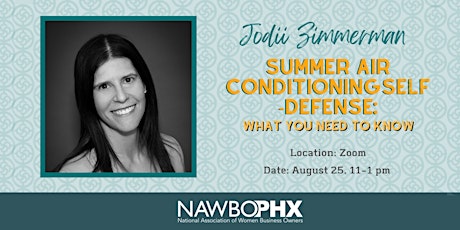 NN PHX Virtual:  Summer Air Conditioning Self Defense-What You Need to Know