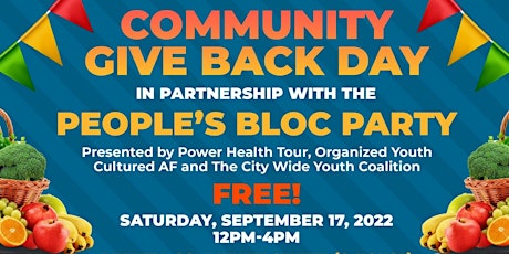 Community Give Back Day In Partnership with the People's Bloc Party