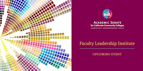 2023 Faculty Leadership Institute - Hybrid Event