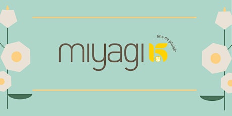 Miyagi  Solutions : soirée coquetel 15e anniversaire