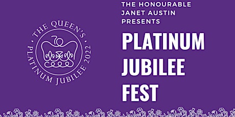 Platinum Jubilee Fest!