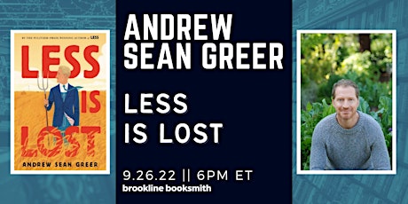 Live with Brookline Booksmith! Andrew Sean Greer: Less Is Lost
