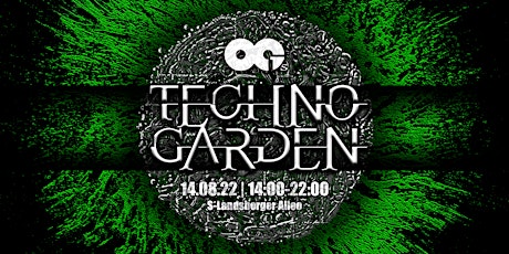 OG's Techno Garden w/ Mad Hattress and the Beast