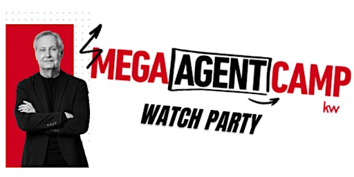 Mega Agent Camp Watch Party