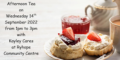 Afternoon Tea with Kayley Cares 14th September 2022