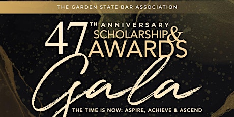 The GSBA's 47th Anniversary Scholarship & Awards Gala