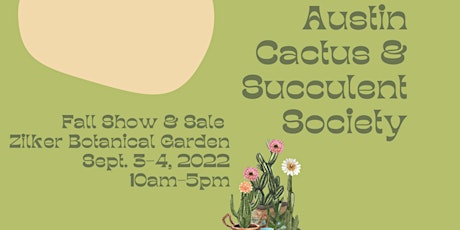 Austin Cactus and Succulent Society Fall Show and Sale