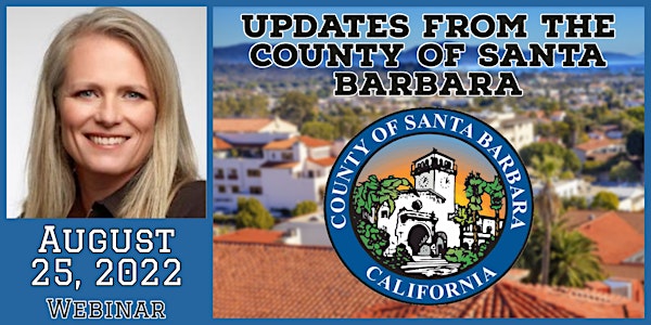Updates from the County of Santa Barbara