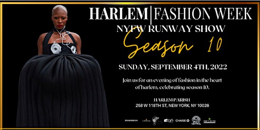 The Harlem Fashion Week Experience 2022