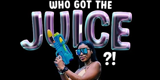 Who Got The Juice Foam Party