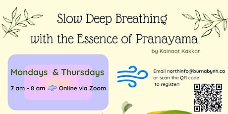 BNH Slow Deep Breathing with the Essence of Pranayama (Burnaby, BC)