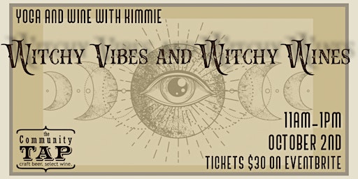 Yoga and Wine Tasting with Kimmie: Witchy Vibes and Witchy Wines (10/2) @NM