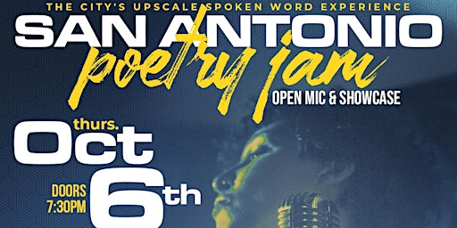 San Antonio Poetry Jam | Open Mic + Showcase  10.6