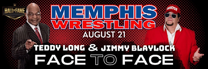 AUGUST 21  |  WWE HOFer Teddy Long is coming to Memphis Wrestling image