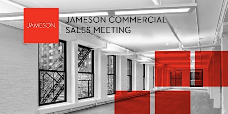 Jameson Commercial Monthly Meeting