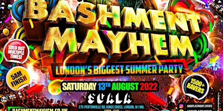 Bashment Mayhem - London’s BIGGEST Summer Party Returns
