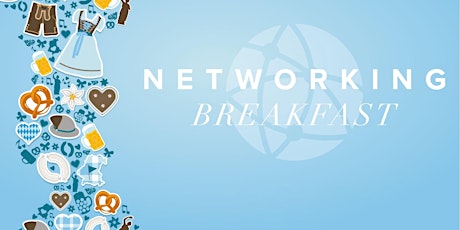 Networking Breakfast - Oktober 2017