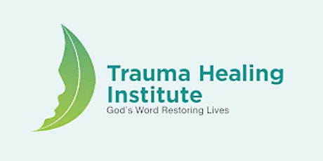 ADVANCED TRAUMA HEALING EQUIPPING SESSION